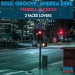 Soul Groove and Andrea Erre ft Venessa Jackson