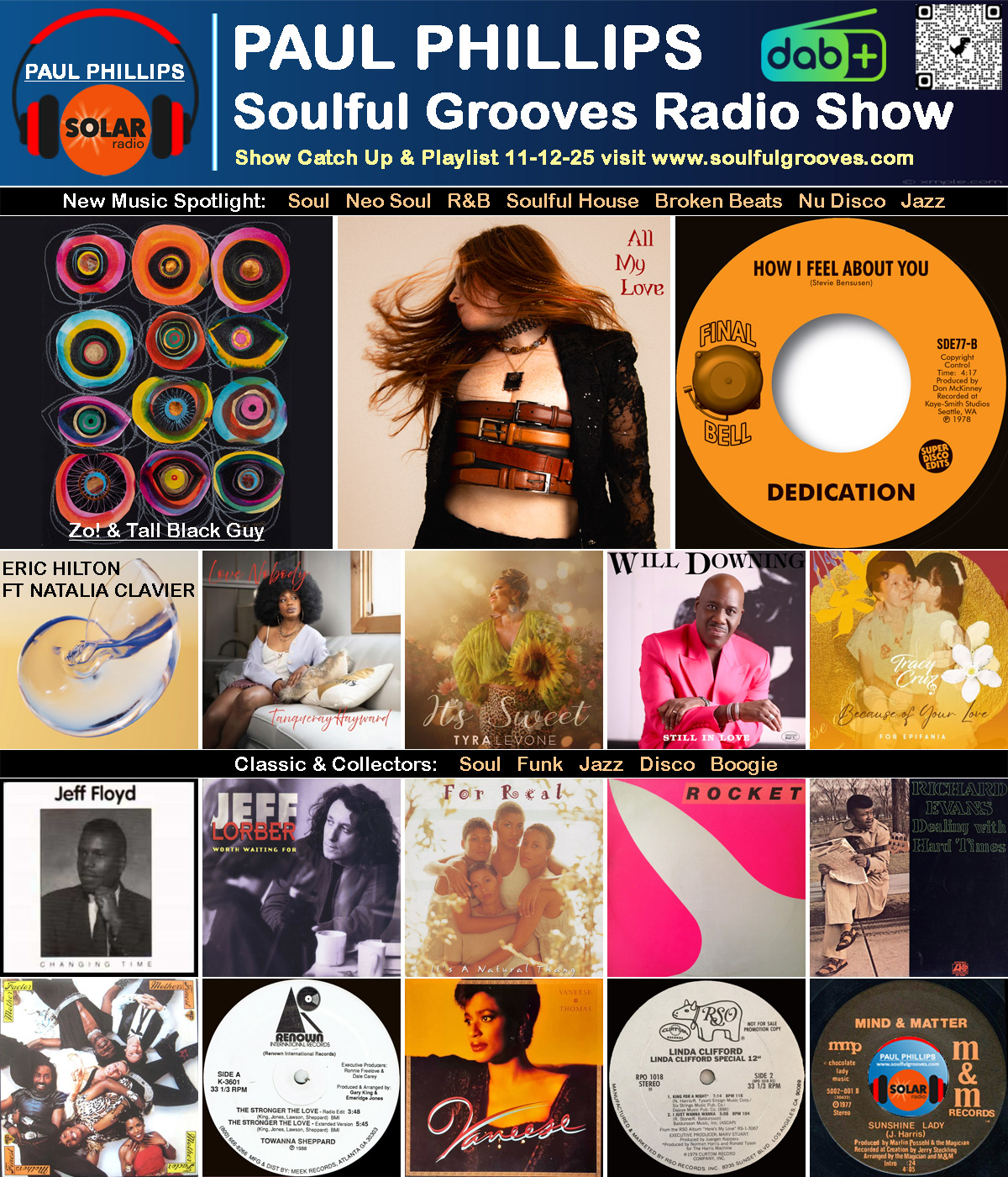 Paul Phillips Soulful Grooves Solar Radio Soul Music Show Playlist playing soul, funk, jazz, disco, boogie, neo soul
