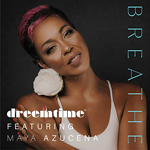 Dreemtime, Maya Azucena