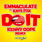 Emmaculate, Kaye Fox, Kenny Dope