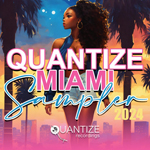 Quantize Miami sampler 2024