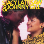 Stacy Lattisaw, Johnny Gill