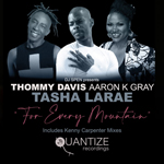 Thommy Davis, Aaron K Gray, Tasha Larae